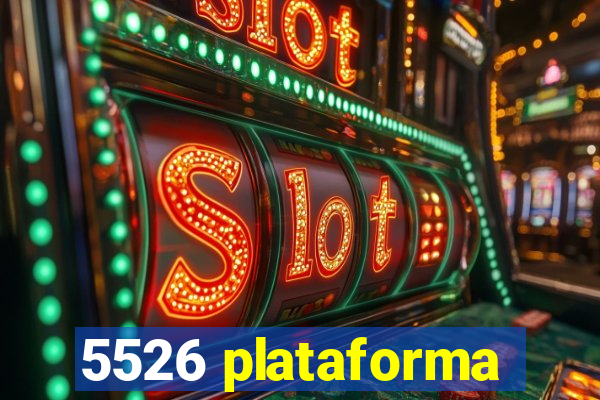 5526 plataforma